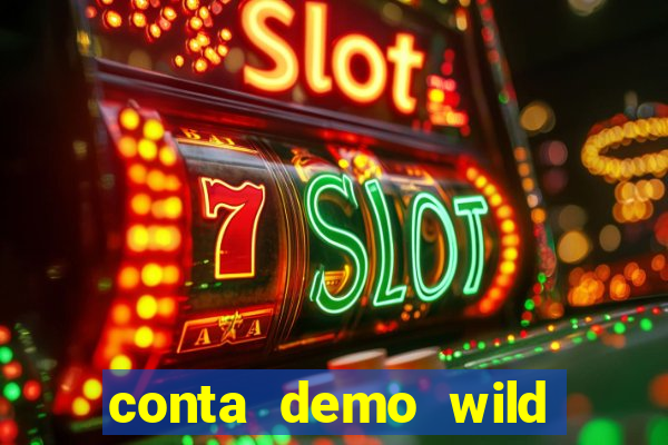 conta demo wild bounty showdown